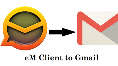 eM Client to Gmail