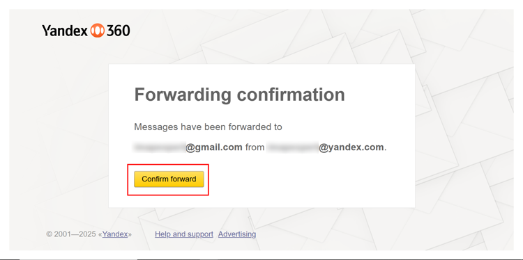 Confirm forward to Migrate Yandex Mail to Gmail.
