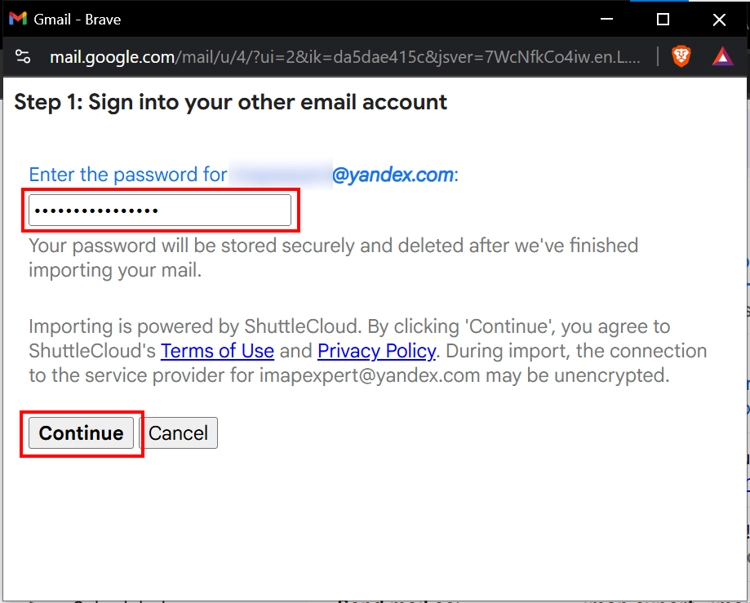 Add the Yandex app password and press Continue.